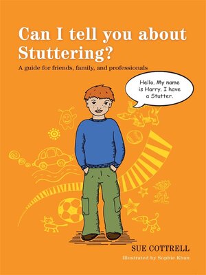 cover image of Can I tell you about Stuttering?
